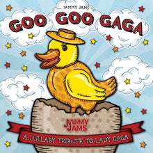 Load image into Gallery viewer, Goo Goo Gaga: A Lullaby Tribute To Lady Gaga (CD+Digital Copy)