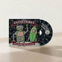 Load image into Gallery viewer, Eighties Babies 5: More Awesome '80s Go Lullaby