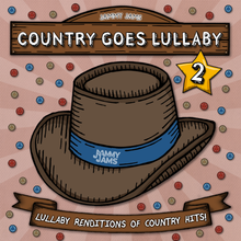 Load image into Gallery viewer, Country Goes Lullaby 2: Lullaby Renditions of Country Hits