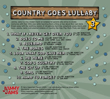 Load image into Gallery viewer, Country Goes Lullaby 3: Lullaby Renditions of Country Hits