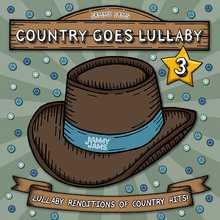 Load image into Gallery viewer, Country Goes Lullaby 3: Lullaby Renditions of Country Hits