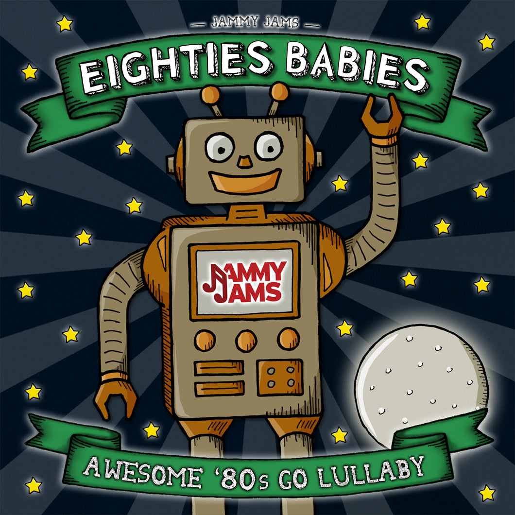 Eighties Babies: Awesome '80s Go Lullaby