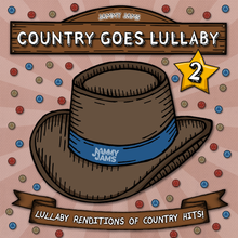 Load image into Gallery viewer, Country Goes Lullaby 2: Lullaby Renditions of Country Hits {Multiple Formats}
