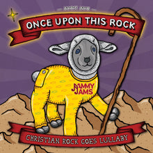Load image into Gallery viewer, Once Upon This Rock: Christian Rock Goes Lullaby
